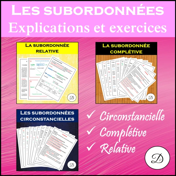 Les subordonnées - Explications et exercices