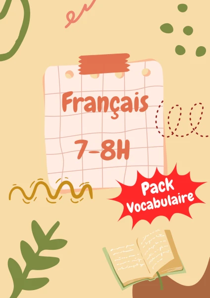 Français 7H-8H - Pack VOCABULAIRE (théories)
