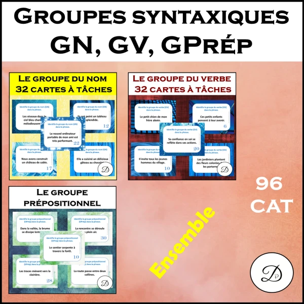 Les groupes syntaxiques : GN, GV, GPrép