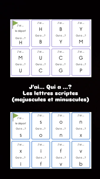 Pack J'ai... Qui a ... ? Sur les lettres scriptes (majuscules et minuscules)