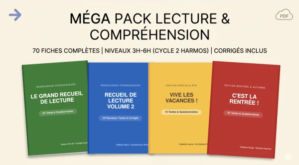 MEGA PACK : 70 Fiches de Lecture et Compréhension 3H-6H (Avec Corrigés)