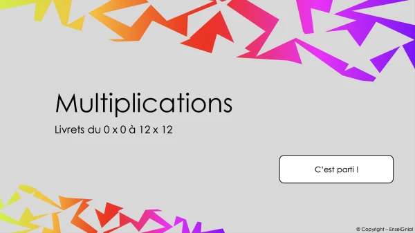 Multiplications / Livret 0 à 12