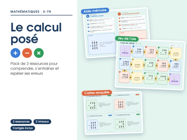 Pack calcul posé + − × : aide-mémoire, jeu de l’oie et cartes-enquête (5-6H)
