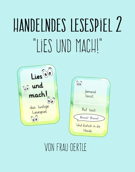 Lies und mach! Ein handelndes Lesespiel 2
