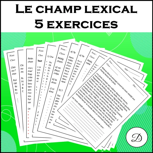 Le champ lexical - 5 exercices corrigés
