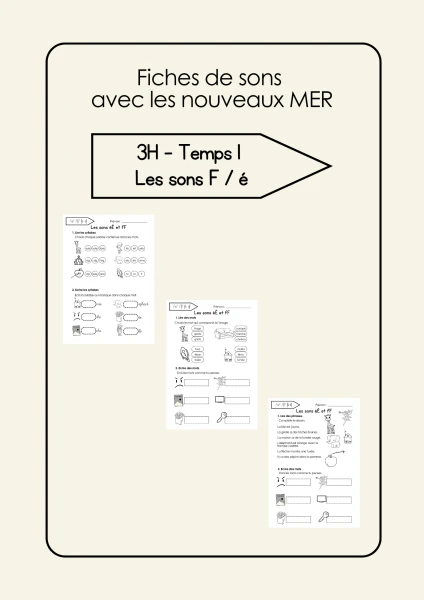 Fiches de sons F/é avec les nouveaux MER 3H