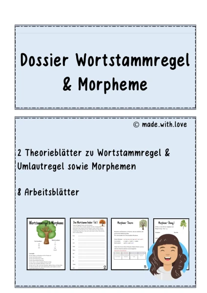 Dossier Wortstammregel/ Umlautregel/ Morpheme mit Übungen