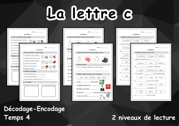 La lettre c Décodage - Encodage temps 4