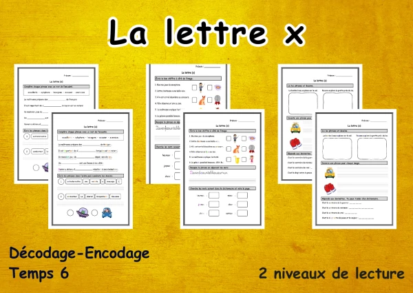 La lettre x Décodage - Encodage temps 6