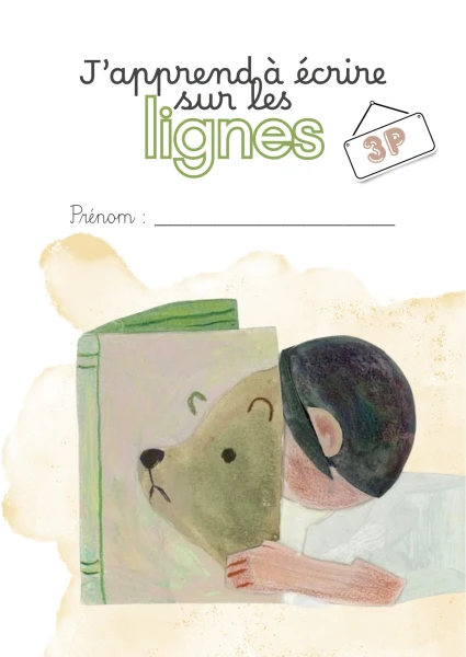 Dossier : apprendre à écrire sur les lignes - 3P