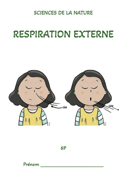 Sciences de la nature_Respiration externe_6P