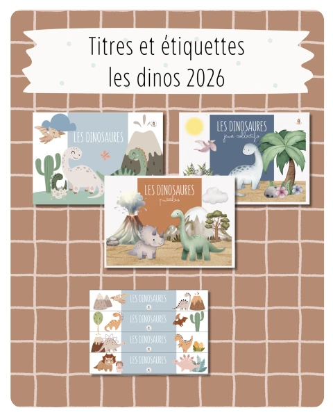 1. 🦕 Titres et étiquettes – Les dinos 2026