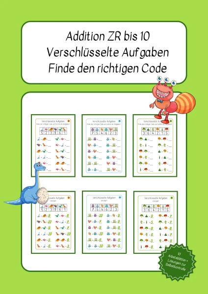 Addition im Zahlenraum bis 10 – Entschlüssele den Code und rechne
