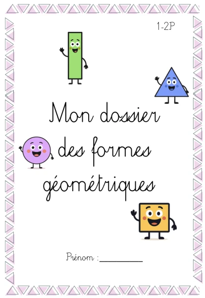 Dossier formes géométriques 1-2p