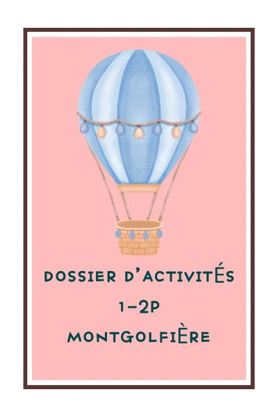 Dossier activités - Montgolfière