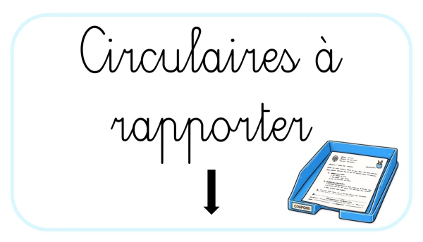 Affichage circulaires à rapporter