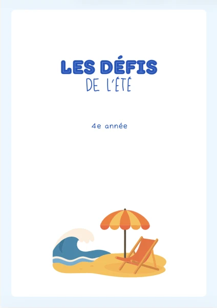 Les défis de l'été