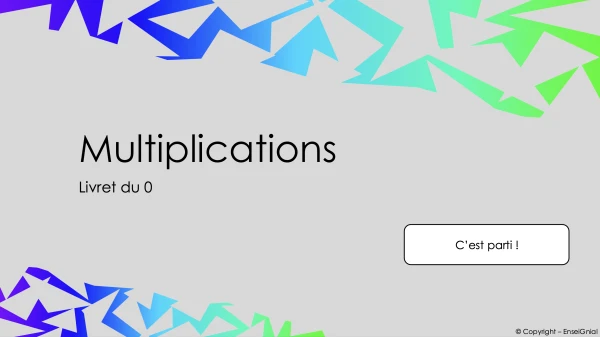 Multiplications / Livret 0