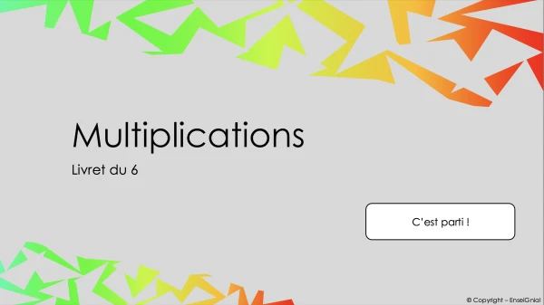 Multiplications / Livret 6