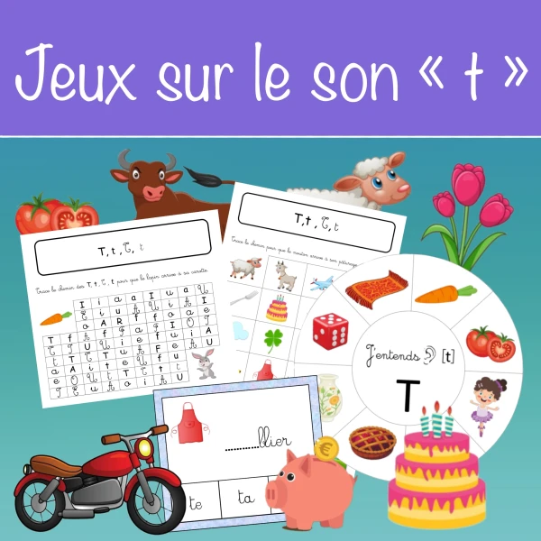 Jeux sur le son "t"