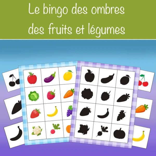 Le bingo des ombres des fruits et légumes