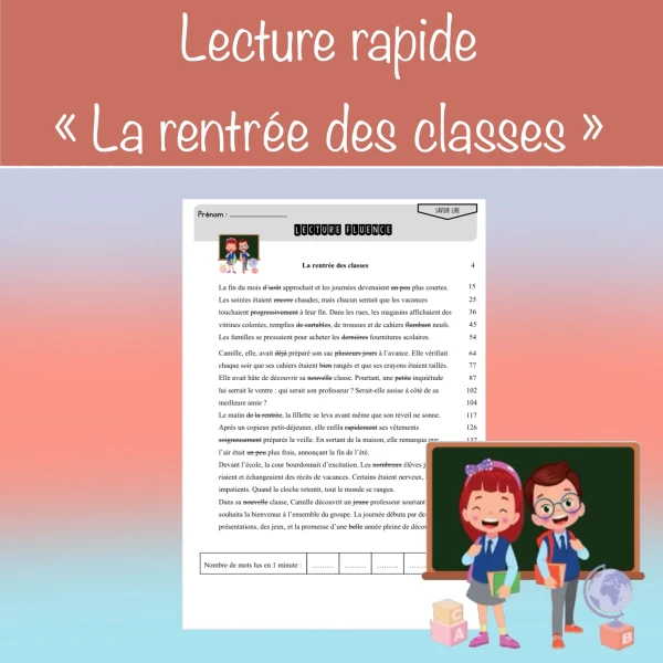 Lecture rapide "La rentrée des classes"
