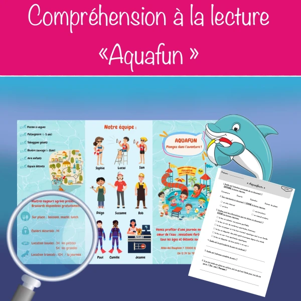 Compréhension à la lecture "Aquafun"