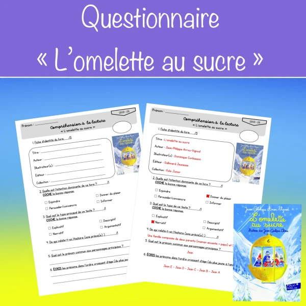 Questionnaire « L’omelette au sucre »