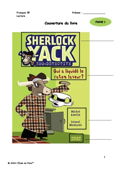 Lecture suivie 5-6P "Sherlock Yack" enquête policière