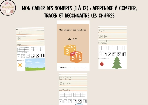 Mon Cahier des Nombres (1 à 12) : Apprendre à compter, tracer et reconnaître les chiffres