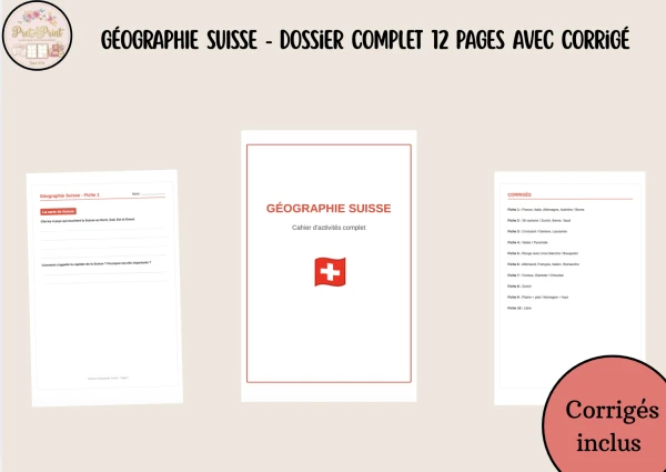 GÉOGRAPHIE SUISSE - Dossier Complet 12 Pages avec corrigé