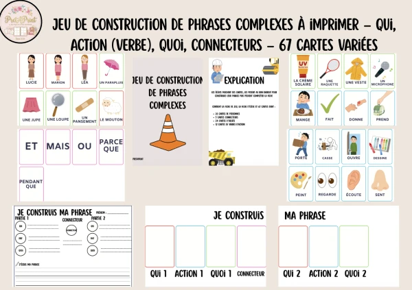 Jeu de construction de phrases complexes à imprimer – Qui, Action (Verbe), Quoi, Connecteurs – 67 cartes variées