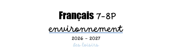 Géographie 7-8P Les loisirs le tourisme modules 1,2,3