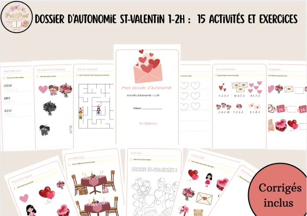 Dossier autonomie St-Valentin 1H-2H : 15 activités et exercices