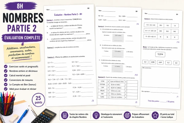 Évaluation – Nombres (Partie 2) : additions, soustractions et nombres décimaux (8H)