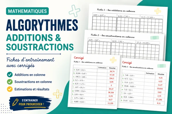 Algorithmes d’addition et de soustraction avec des nombres décimaux