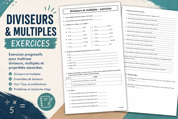 Diviseurs et multiples – Exercices de récapitulation (7H–8H)