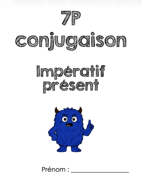 7P - Module 1 - impératif présent