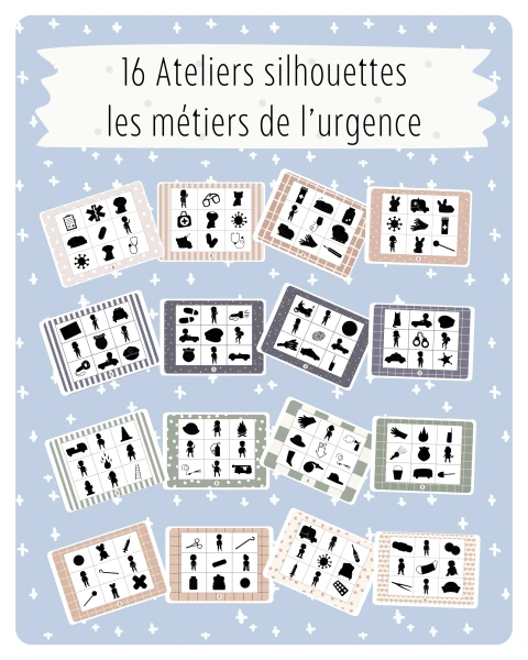 6. 16 Ateliers silhouettes – Les métiers de l'urgence