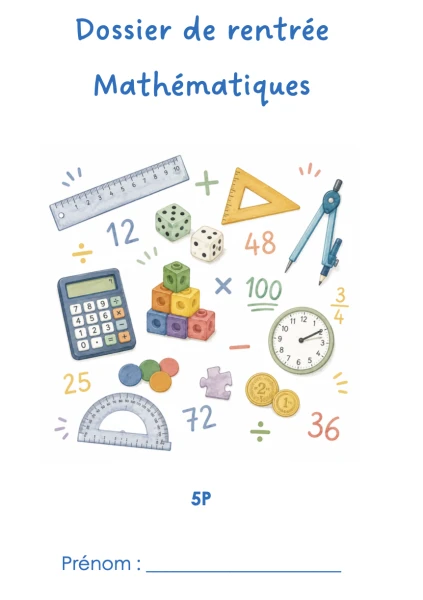 Dossier de rentrée_Mathématiques_5P