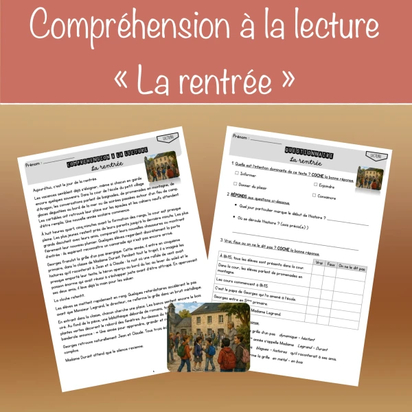 Compréhension à la lecture "La rentrée"