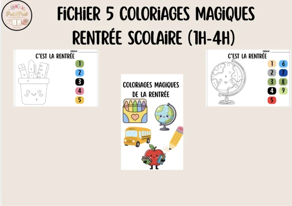 Fichier 5 Coloriages Magiques Rentrée Scolaire (1H-4H)
