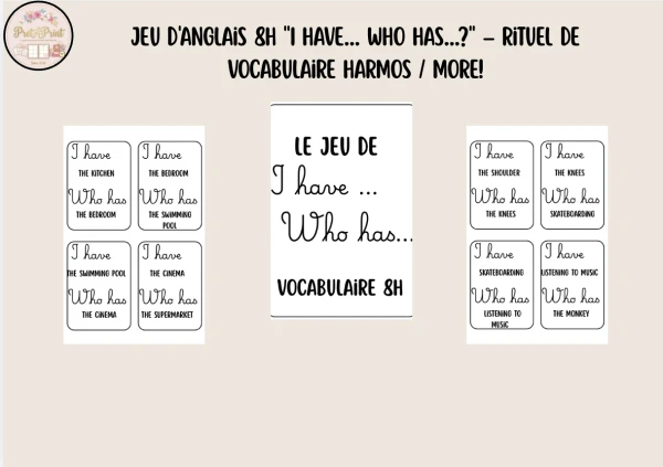 Jeu d'Anglais 8H "I have... Who has...?" – Rituel de Vocabulaire HarmoS / More!