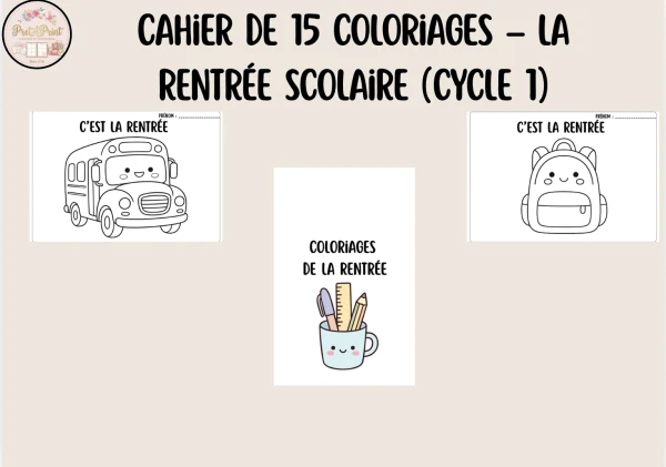 Cahier de 15 Coloriages – La Rentrée Scolaire (Cycle 1)