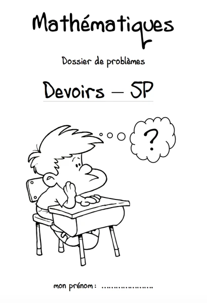 Devoirs 5P - dossier de problèmes