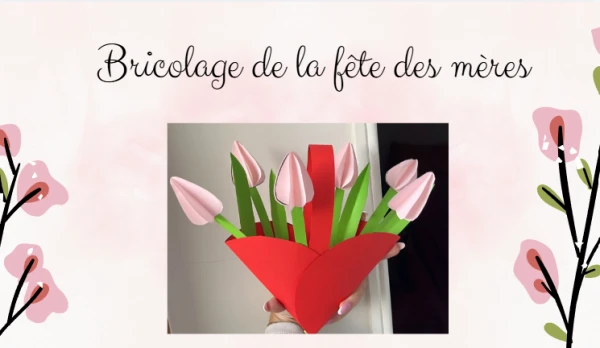 Bricolage de la fête des mères