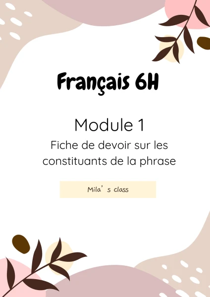 6H-module 1 - fiche sur les constituants de la phrase