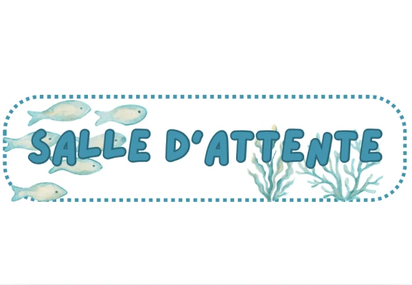 Affichage - Salle d'attente