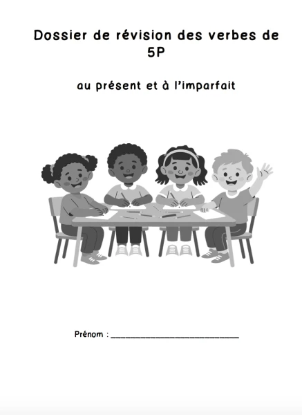 Dossier de révision des verbes 5P (présent + imparfait)