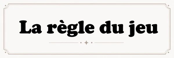 Affiche de classe_La règle du jeu